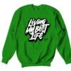 Retro 1 Pine Green Living Life Sweater -Sneaker Threads Shop 1 04cec9c9 13ae 4b72 9713 8bea22a3ef20