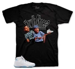 Retro 11 Legend Blue How Yo Shoes? Shirt -Sneaker Threads Shop jordan 11 columbia legend blue shirts