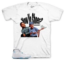 Retro 11 Legend Blue How Yo Shoes? Shirt