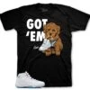 Retro 11 Low Legend Blue Got Em Shirt -Sneaker Threads Shop jordan 11 columbia legend blue tees a0ed643b 94e8 40a1 8c1b db8e0e319b89