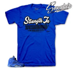 Retro 5 Blue Suede Strength In Numbers Shirt