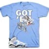 Retro 6 University Blue Got Em Shirt -Sneaker Threads Shop jordan 6 unc sneaker shirt matches