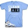 Retro 6 University Blue Clean Pair Shirt 2 Retro 6 University Blue Clean Pair Shirt -Sneaker Threads Shop jordan 6s unc sneaker shirt
