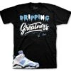 Retro 6 University Blue Dripping Greatness Shirt 1 Retro 6 University Blue Dripping Greatness Shirt -Sneaker Threads Shop jordan 6s unc sneakers tshirts d897f520 a6a5 4066 82fd a5677b8fcb2f