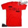 Bred 16 Stay Humble Shirt -Sneaker Threads Shop lebron 16 bred sneaker tees match