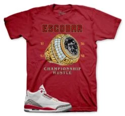 Retro 3 Cardinal Red Champ Hustle Shirt 11 Retro 3 Cardinal Red Champ Hustle Shirt -Sneaker Threads Shop sneaker tees escobar tee