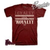 Retro 12 Bordeaux Loyalty Over Royalty Shirt -Sneaker Threads Shop tees match jordan 12 bordeaux